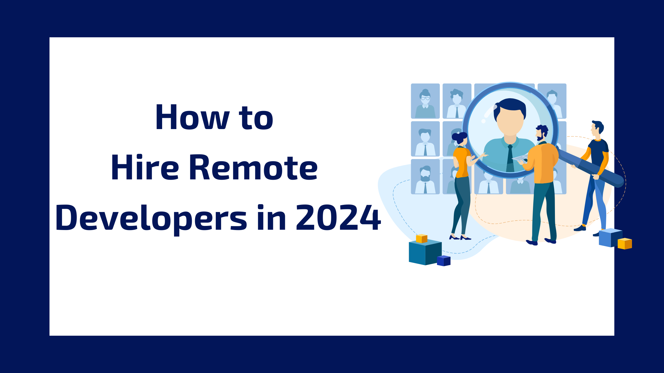 How to hire remote developers blog banner