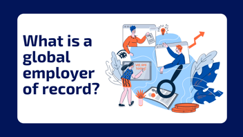 what-is-a-global-employer-of-record